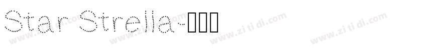 Star Strella字体转换